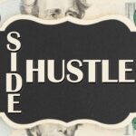 the words side hustle over a stack of money - How to Transition from Side Hustle to Full-Time Entrepreneur